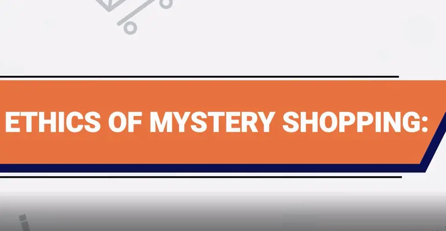 the-ethics-of-mystery-shopping